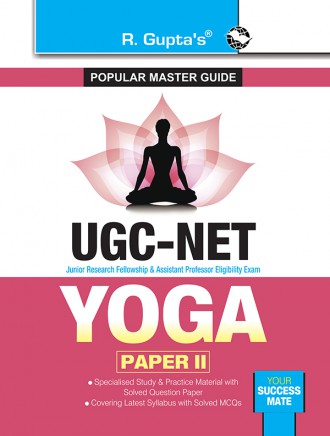 RGupta Ramesh UGC-NET: Yoga (Paper II) Exam Guide English Medium